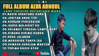 Download Lagu NASIB SEBATANG KARA - JERITAN HATI ANAK TIRI ARFA ARNOLD FULL ALBUM TERBAIK 2025 || LAGU SLOW 2005 MP3