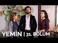 Yemin (The Promise) 31. Bölüm | Season 1 Episode 31