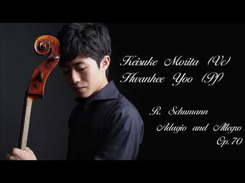 Keisuke Morita/森田啓佑チェロリサイタル  ~ R. Schumann:  Adagio & Allegro Op.70 ~