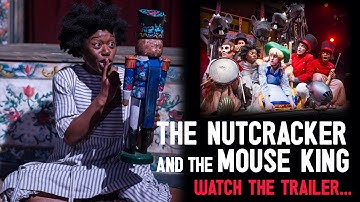 The Nutcracker and The Mouse King | Unicorn Theatre | For everyone aged 8+, until 4 Jan
