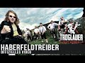 TROGLAUER - Haberfeldtreiber (offizielles Video)