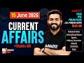 15th June Current Affairs 2026 | Punjab Police, PSSSB Today | By Neeraj Sir