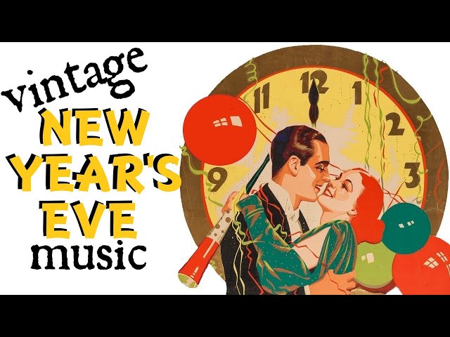 Vintage New Year's Eve Music - YouTube