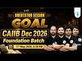 Orientation 📢 | GOAL CAIIB Foundation Batch Dec 2026 | CAIIB Exam Preparation | JAIIB CAIIB Wallah
