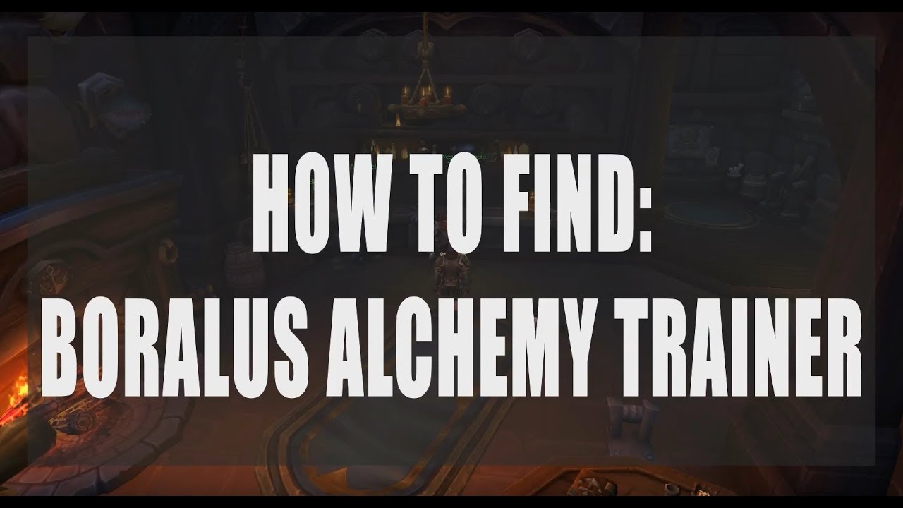 How to Find Boralus Alchemy Trainer - World of Warcraft: Battle for Azeroth