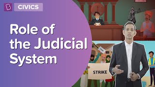 Role Of The Judicial System | Class 8 - Civics | Learn With BYJU'S