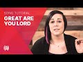 How to Sing "Great Are You Lord" (All Sons & Daughters)