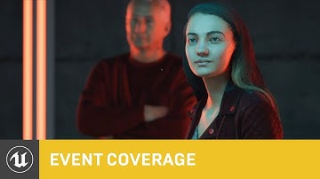 Cine Tracer - Cinematic Lighting with Emotion | SIGGRAPH 2019 | Unreal Engine