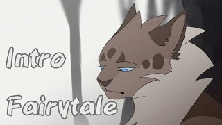 (Intro 1) Fairytale Ashfur MAP