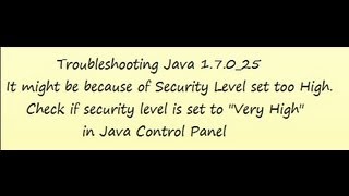 Some tips for troubleshooting the latest Java 1.7.0_25 update for PC (also released for Mac).