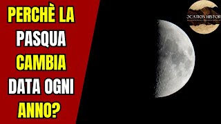 Perché la Pasqua cambia data ogni anno? La risposta è nella Luna…