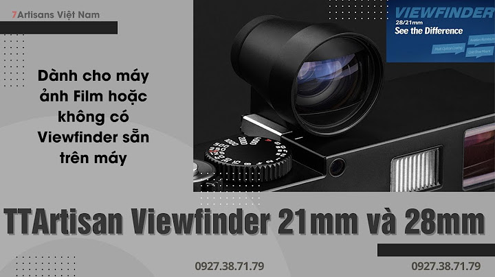 So sánh viewfinder ovf và evf năm 2024