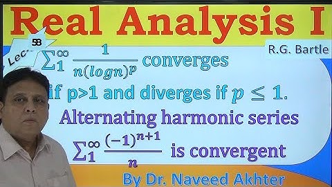 Application of Cauchy condensation Test. Real Analysis I, Bartle. Lec-58