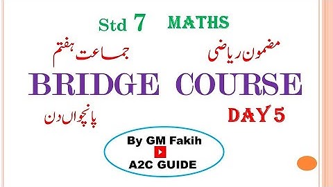 BRIDGE COURSE / STD 7 / MATHS / DAY 5 / URDU MEDIUM #a2cguide