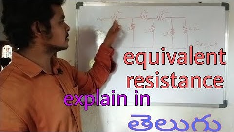 equivalent resistance in circuit explain in Telugu(circuits@rskelectricalintelugu760 )
