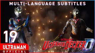 ULTRAMAN DECKER Episode 19 'Warriors on the Moon' -- [English Subtitles Available]