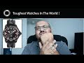 The 5 Toughest Watches In The World - Federico Talks Watches