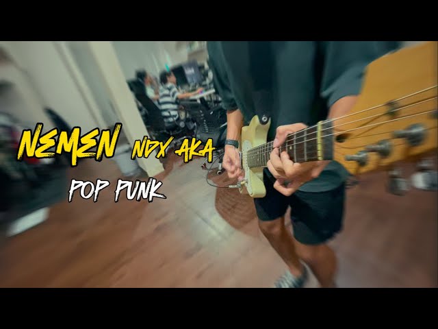 Nemen NDX AKA Pop Punk Cover by Boedak Korporat class=