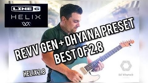 Line 6 HX & Helix SUSTAIN- Revv Gen Red (Generator 120) and Dhyana (Zendrive) Drive Free Preset