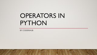 #6 Operators in python | Python tutorial(HINDI)
