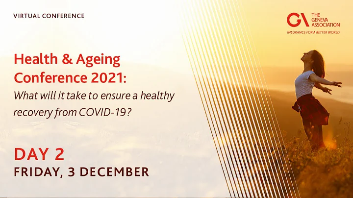 Health & Ageing Conference 2021 (Day 2, Friday)