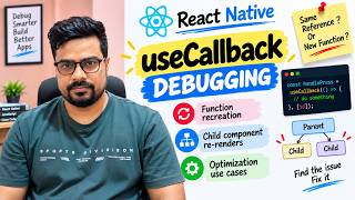 React Native useCallback Debugging: Fix Unnecessary Re-Renders (Hindi)