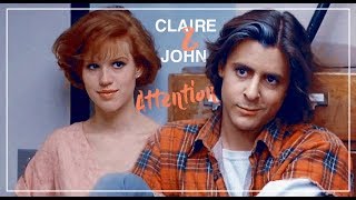 John Bender & Claire | You Just Want Attention.