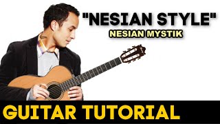 Nesian Mystik - Nesian Style *Guitar Tutorial*