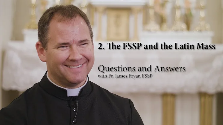 Questions and Answers with Fr. Fryar | The FSSP an...