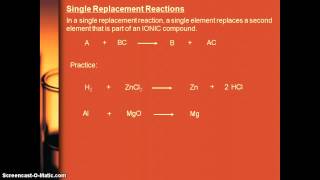 Types of Reactions 2 - Single and Double Replacement