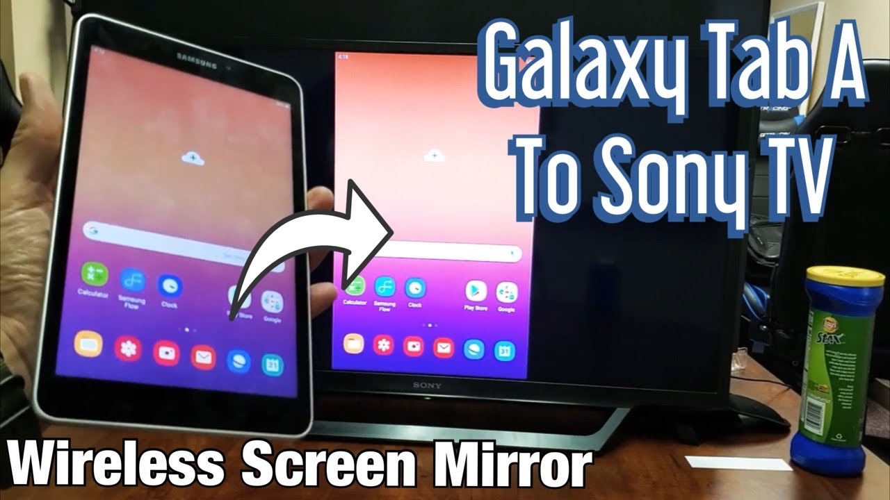 Galaxy Tab A How To Connect Screen Mirror Wirelessly To Sony Smart Tv Youtube