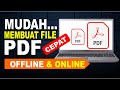 2 Cara Membuat File PDF di Laptop/PC | Membuat PDF Offline dan Online