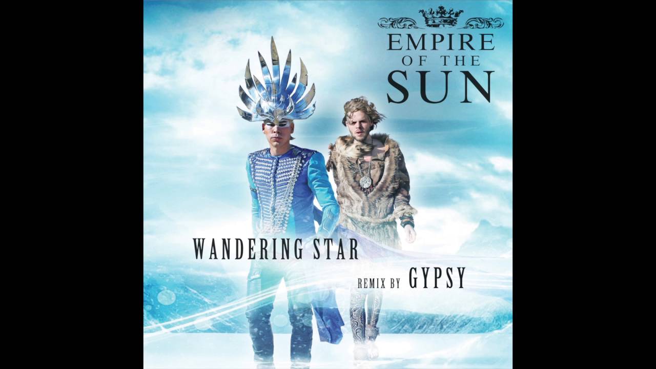 letra wandering star empire of the sun