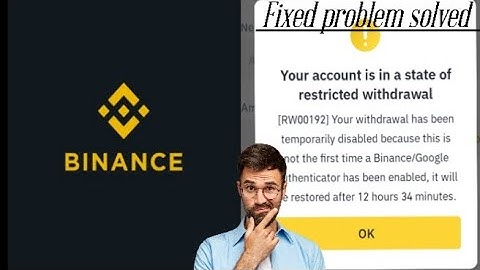 binance account restricted withdrawal problem fixed solved||