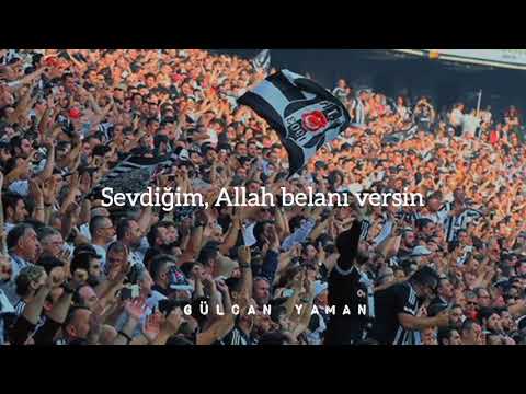 Bana aşktan bahsetme sen aşktan ne anlarsın|Beşiktaş - Sevdiğim Allah Belanı Versin (lyrics/sözleri)