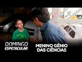 Achamos no Brasil conhece o menino que é o “gênio das ciências”