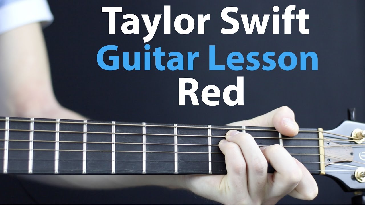 Taylor Swift Red Acoustic Guitar Lesson