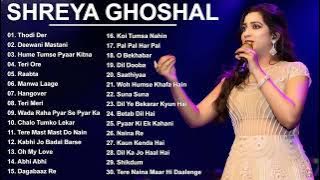 Best Songs of Shreya Ghoshal  Shreya Ghoshal Latest Bollywood Songs  Shreya Ghoshal