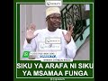 Siku Ya Arafa Ni siku Ya MSAMAA Tufunge Tusameew-Sheikh Othman Singa #arewa #live #love #film #movie