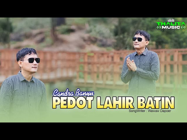 Candra Banyu - Pedot Lahir Batin (Official Music Video) class=