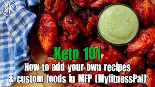 Keto 101 - How to add your own recipes and custom foods into MFP (Myfitnesspal) | Keto Basics screenshot 5
