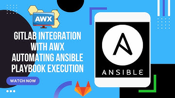 Gitlab Integration with AWX  Automating Ansible Playbook Execution