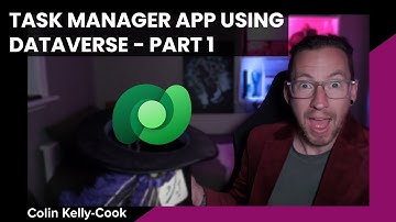 Building A Task Manager App Using Dataverse - Part 1 (Model Driven App)
