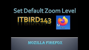 Firefox: how to set default zoom level in Firefox