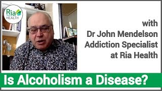 Is alcoholism a disease or a learned behavior? An addiction specialist answers