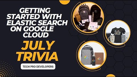 Getting Started with Elasticsearch on Google Cloud || Arcade Trivia July || Lab Solution