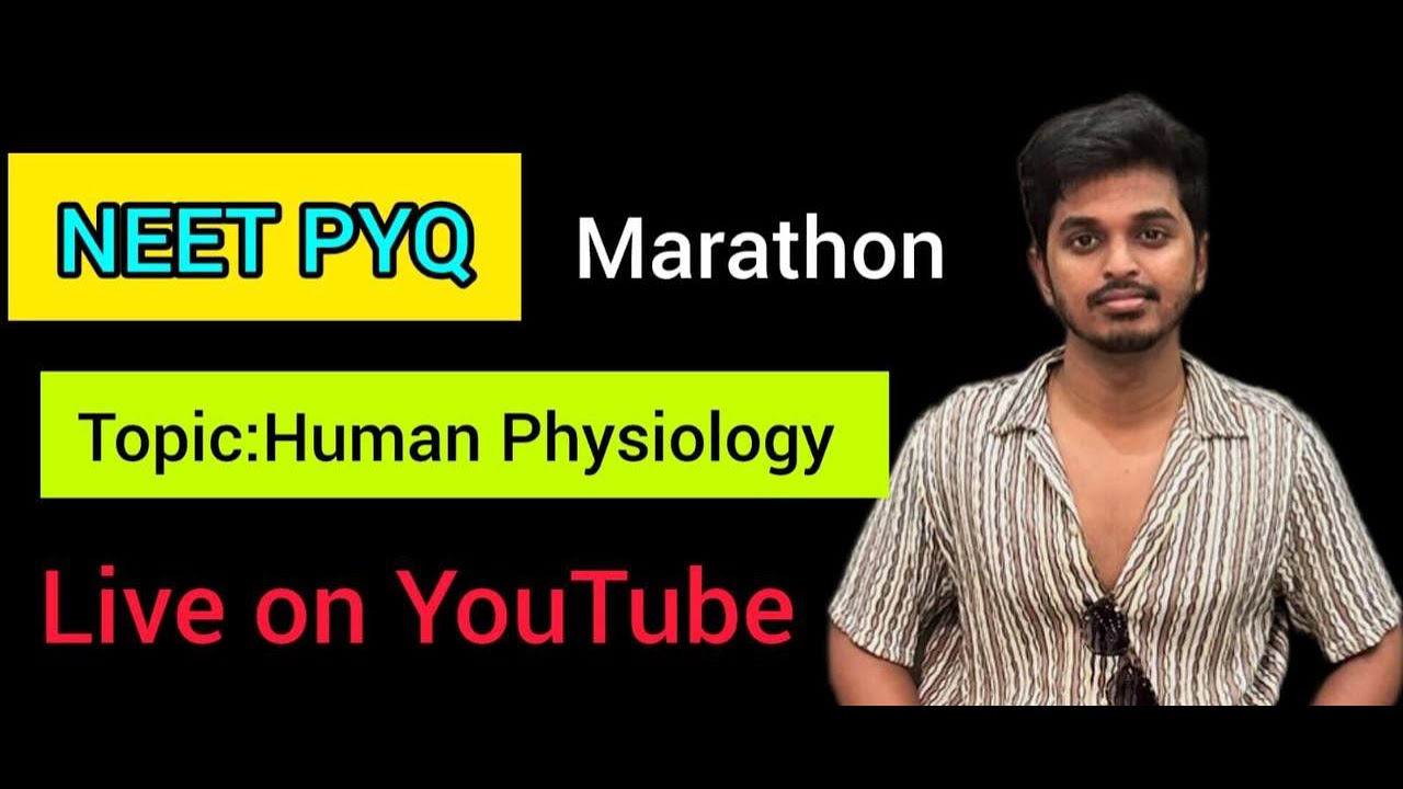 NEET marathon | Solve PYQ with me| Human physiology - YouTube