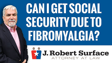 Can I Get Social Security Disability For Fibromyalgia? | Disability Attorney Greenville SC