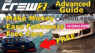 How To Earn Money, Get Free Cars And Followers In The Crew 2 2021 - ADVANCED GUIDE
