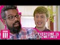 "Everyone's Racist Sometimes" | Romesh Chats To James Acaster